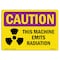 Signmission OSHA CAUTION RADIATION Sign, This Machine Emits Radiation, 10in X 7in Decal, 7" H, 10" W, Landscape OS-CR-D-710-L-10192 - alternate 1